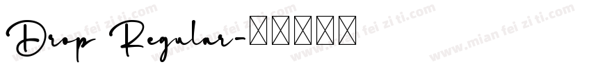 Drop Regular字体转换